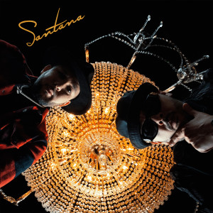 ดาวน์โหลดและฟังเพลง Santana (Explicit) พร้อมเนื้อเพลงจาก Lucaveros