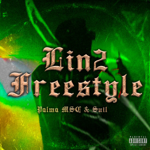 SUIL的專輯Lin2 Freestyle (Explicit)