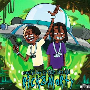 Rick N Morty (feat. Rich The Kid) (Explicit)