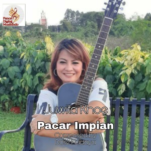 收聽Juwita Khoe的Pacar Impian歌詞歌曲