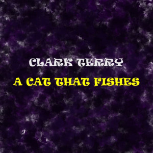 ดาวน์โหลดและฟังเพลง Blue Waltz พร้อมเนื้อเพลงจาก Clark Terry