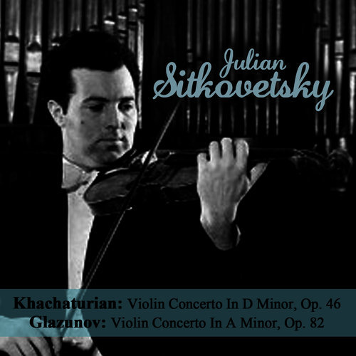 Violin Concerto In A Minor, Op. 82: II. Andante - III. Tempo - IV. Allegro