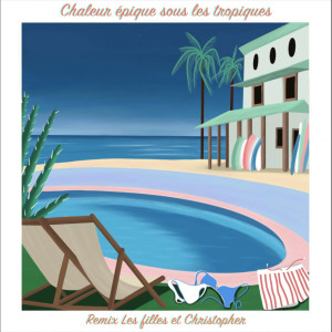 ดาวน์โหลดและฟังเพลง Chaleur épique sous les tropiques (Remix) พร้อมเนื้อเพลงจาก AGAV