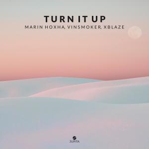 Listen to Turn It Up song with lyrics from Marin Hoxha