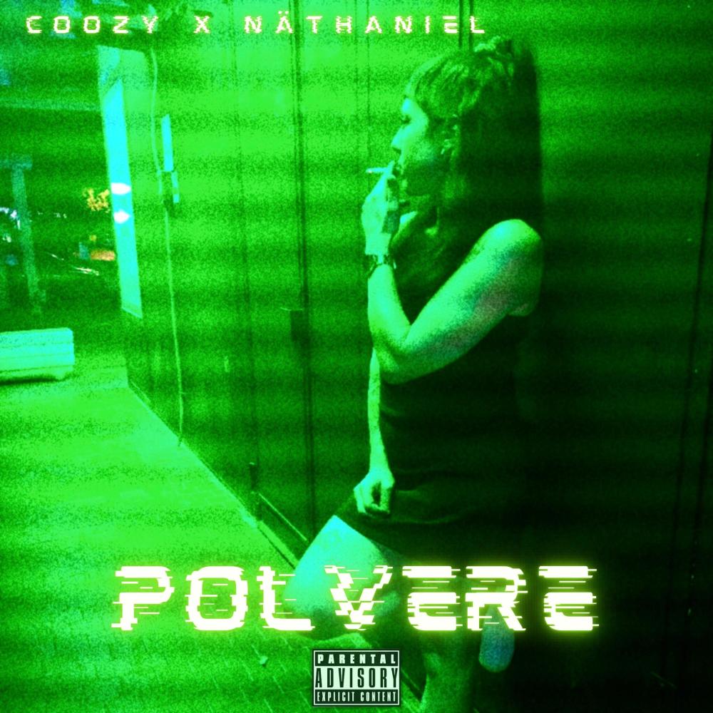 Polvere (feat. Näthaniel) (Explicit)