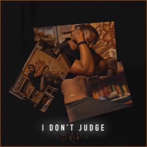 收聽Barii的I Don't Judge歌詞歌曲