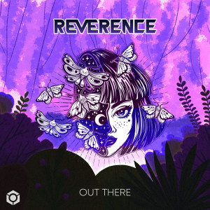 Album Out There oleh Reverence
