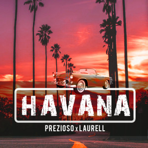 Laurell的專輯Havana