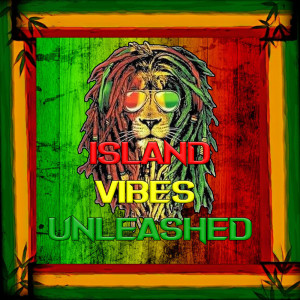 Island Vibes Unleashed (Reggae) dari Ganja Boy