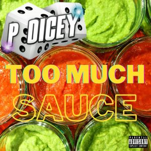 Album Too Much Sauce (Explicit) from 