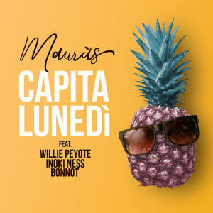Dengarkan lagu Capitalunedì nyanyian Mauràs dengan lirik
