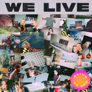 Album Alive To God oleh We Live