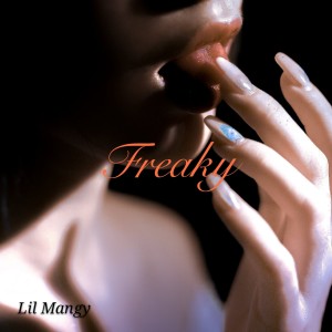 Listen to Freaky song with lyrics from LilMangy