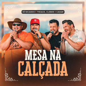 Zé Ricardo & Thiago的專輯Mesa na Calçada