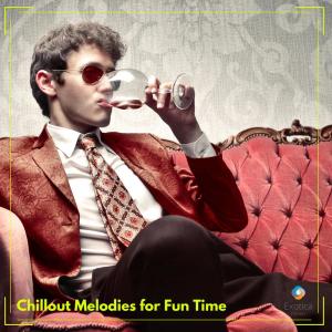 的专辑Chillout Melodies for Fun Time