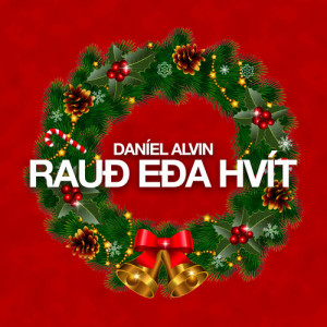 Listen to Rauð eða Hvít song with lyrics from Daniel Alvin