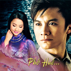 ดาวน์โหลดและฟังเพลง Mưa trên phố huế พร้อมเนื้อเพลงจาก Hoang Thuc Linh