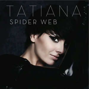 收聽Tatiana的Spider Web歌詞歌曲