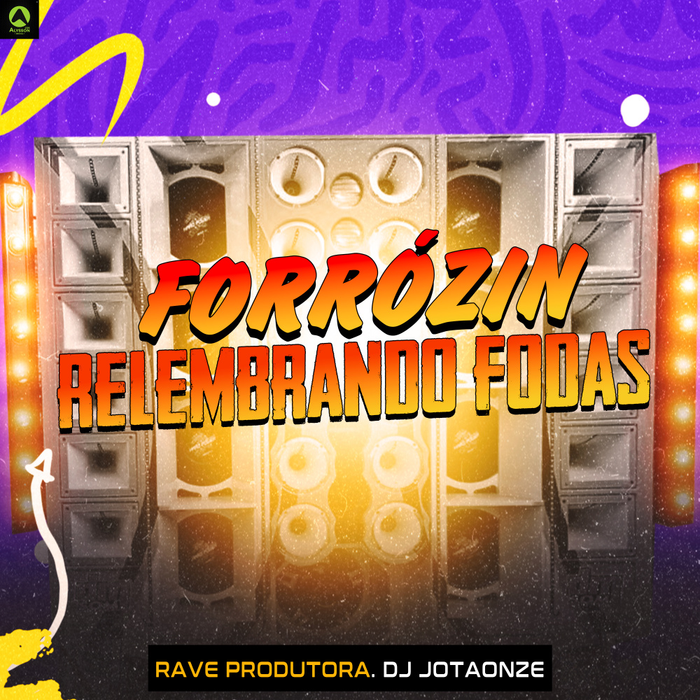 Forrózin Relembrando Fodas (Explicit)