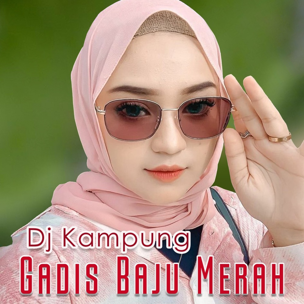 Aduh Mamae Ada Gadis Baju Merah