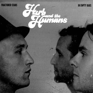 收聽Herb and the Humans的I.O.U歌詞歌曲