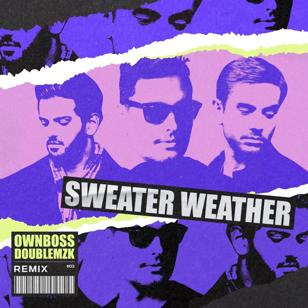 Sweater Weather (Remix)