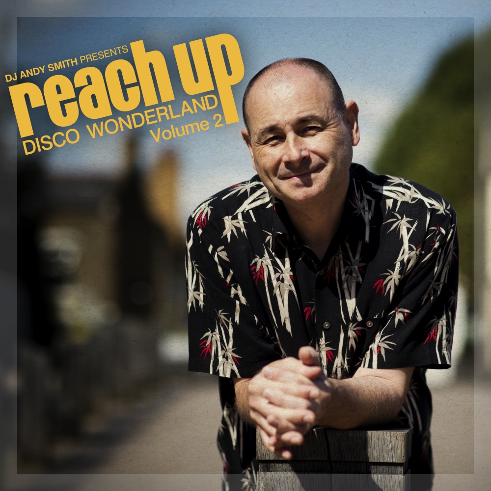 Lost Without You (DJ Andy Smith Reach Up Disco Wonderland Re-Edit)