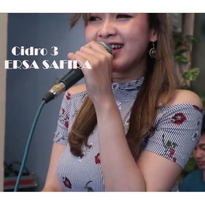 Listen to Cidro 3 song with lyrics from Ersa Safira