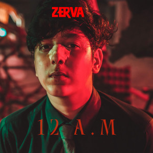 Album 12 A.M from Zerva