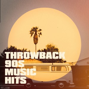 อัลบัม Throwback 90s Music Hits ศิลปิน 90s Pop