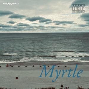 Myrtle (Explicit)