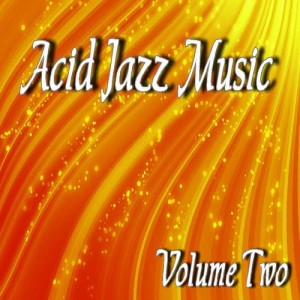 อัลบัม Acid Jazz Music, Vol. 2 (Instrumental) ศิลปิน Jimmy Jackson
