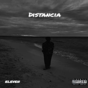 Eleven的專輯Distancia