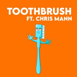 Chris Mann的專輯Toothbrush (feat. Chris Mann)