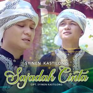 Listen to Sajadah Cinta song with lyrics from Syinen Kastilong