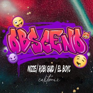 Listen to Obsceno (Explicit) song with lyrics from Nizze
