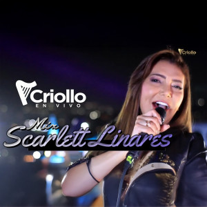 Album Mix Scarlett Linares (En Vivo) from 