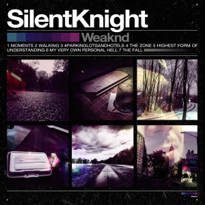Silent Knight的專輯Weaknd (Explicit)