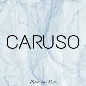Album Caruso oleh Marina Rossi
