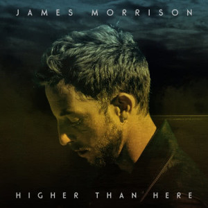 Album Higher Than Here from James Morrison