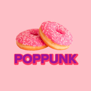 Various Artists的專輯Poppunk (Explicit)