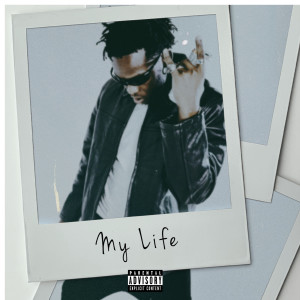 Album My Life (Explicit) from Yam