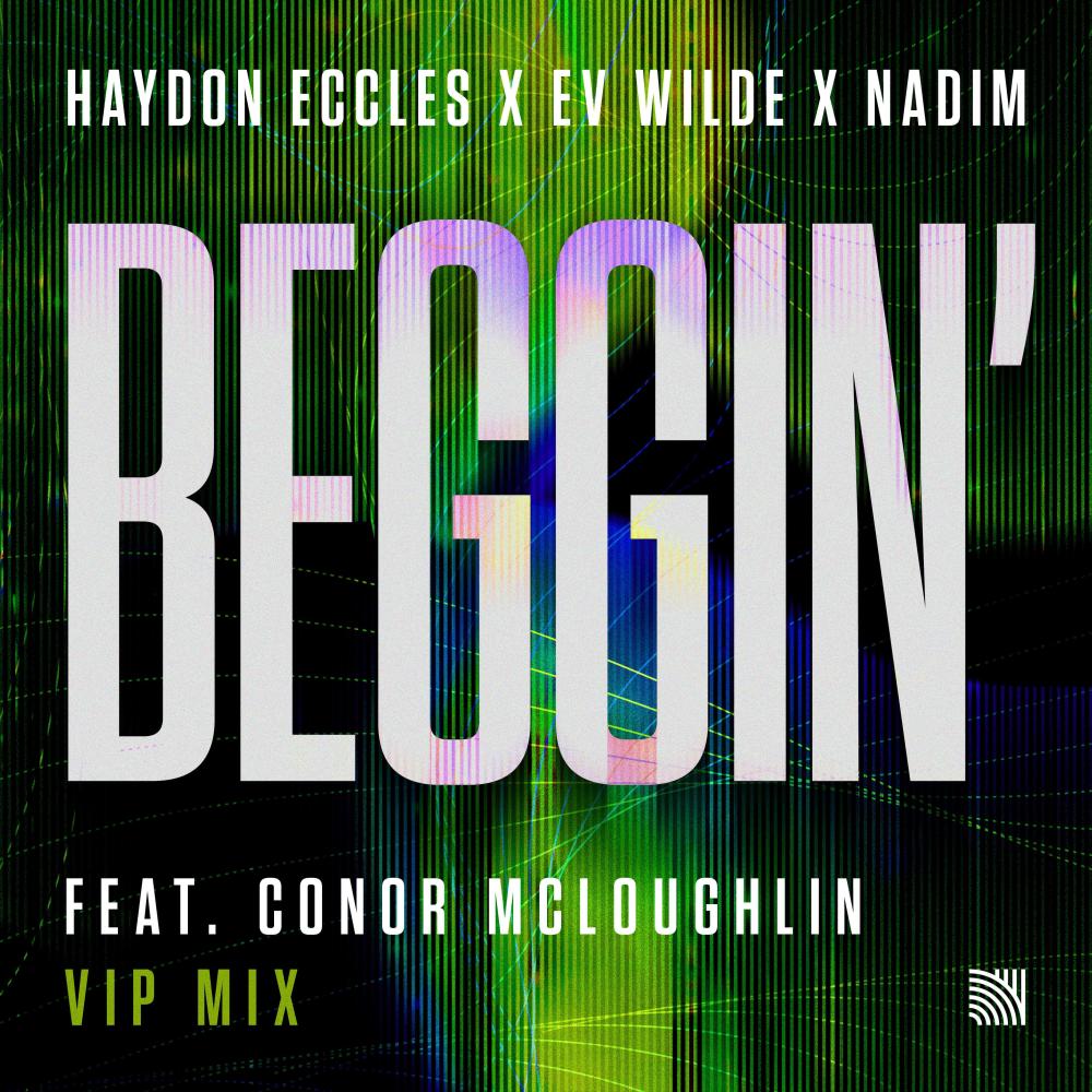 Beggin' (VIP Extended Mix)