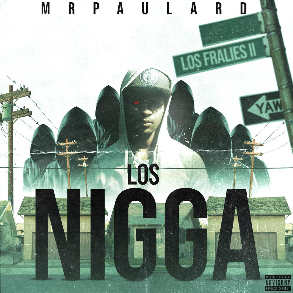 Los nigga (Explicit)