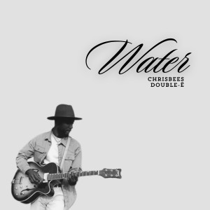 Album Water from Chrisbees