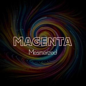 Magenta的專輯Mesmerized