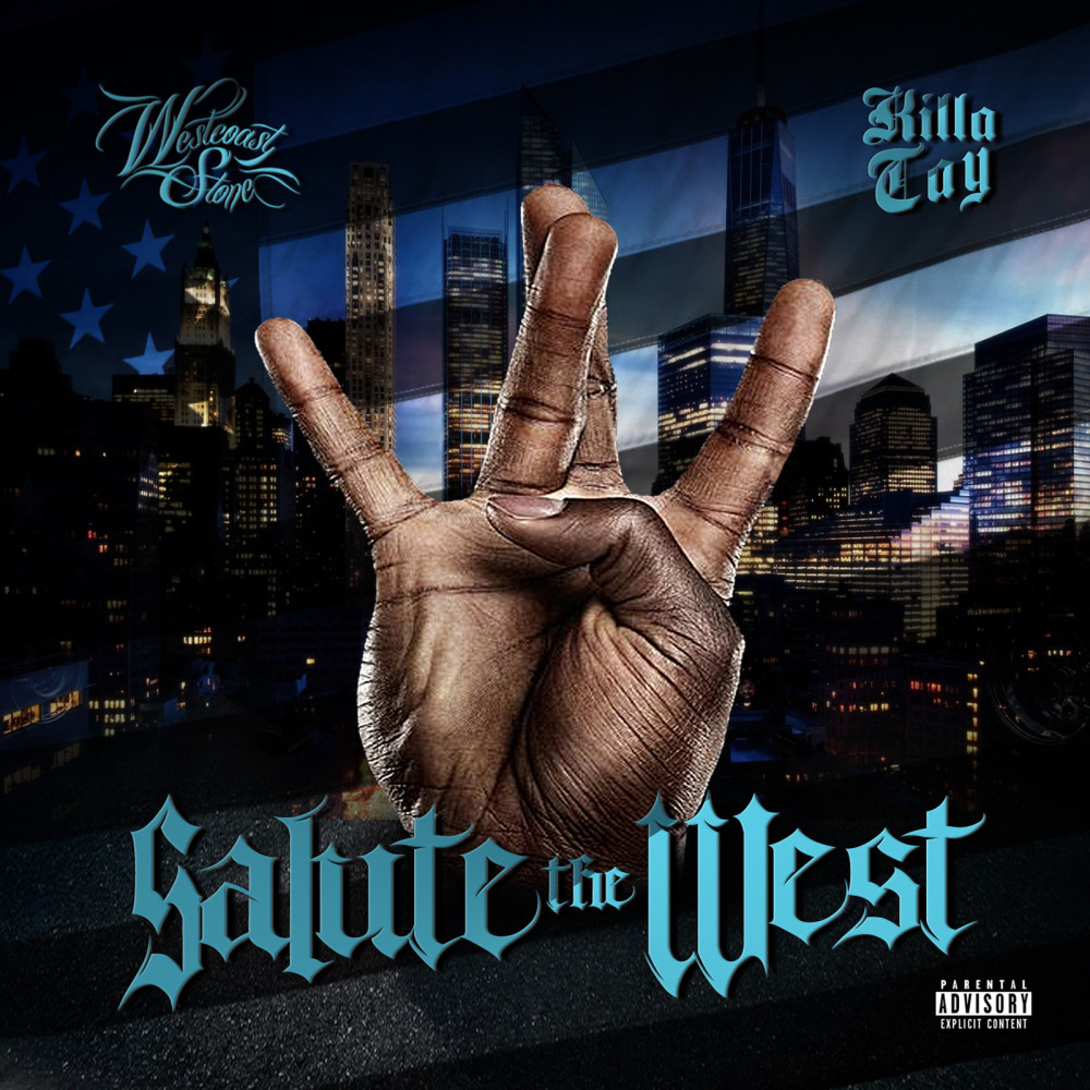 Salute da West (Explicit)