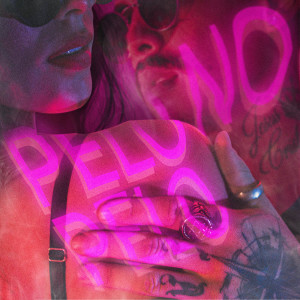 收听Jhona!的Pelo No Pelo (Explicit)歌词歌曲