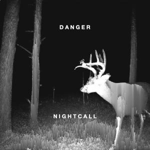 Nightcall的專輯Danger