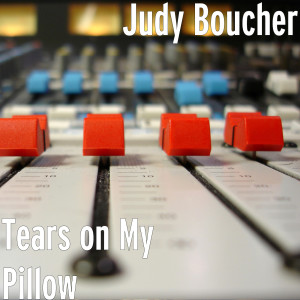 Album Tears on My Pillow from Judy Boucher